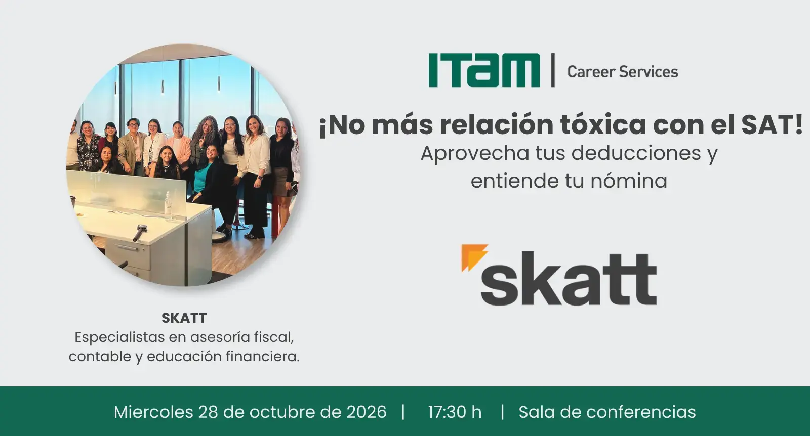 https://eventos.itam.mx/es/evento/no-mas-relacion-toxica-con-el-sat-aprovecha-tus-deducciones-y-entiende-tu-nomina