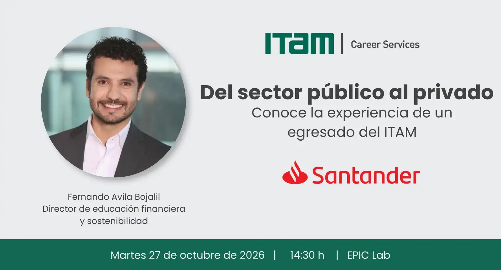 Taller: Del sector público al privado: Conoce la experiencia de un egresado del ITAM